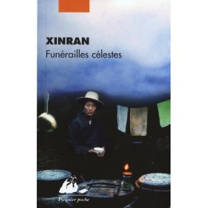 Xinran ♦ Funérailles célestes