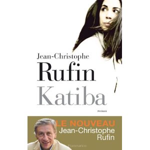 Rufin Jean-Christophe ♦ Katiba