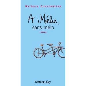 Constantine Barbara ♦ A Mélie, sans mélo