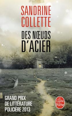 Collette Sandrine ♦ Des noeuds d’acier