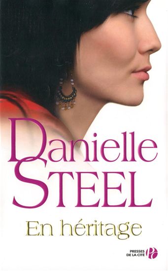 Steel Danielle ♦ En héritage