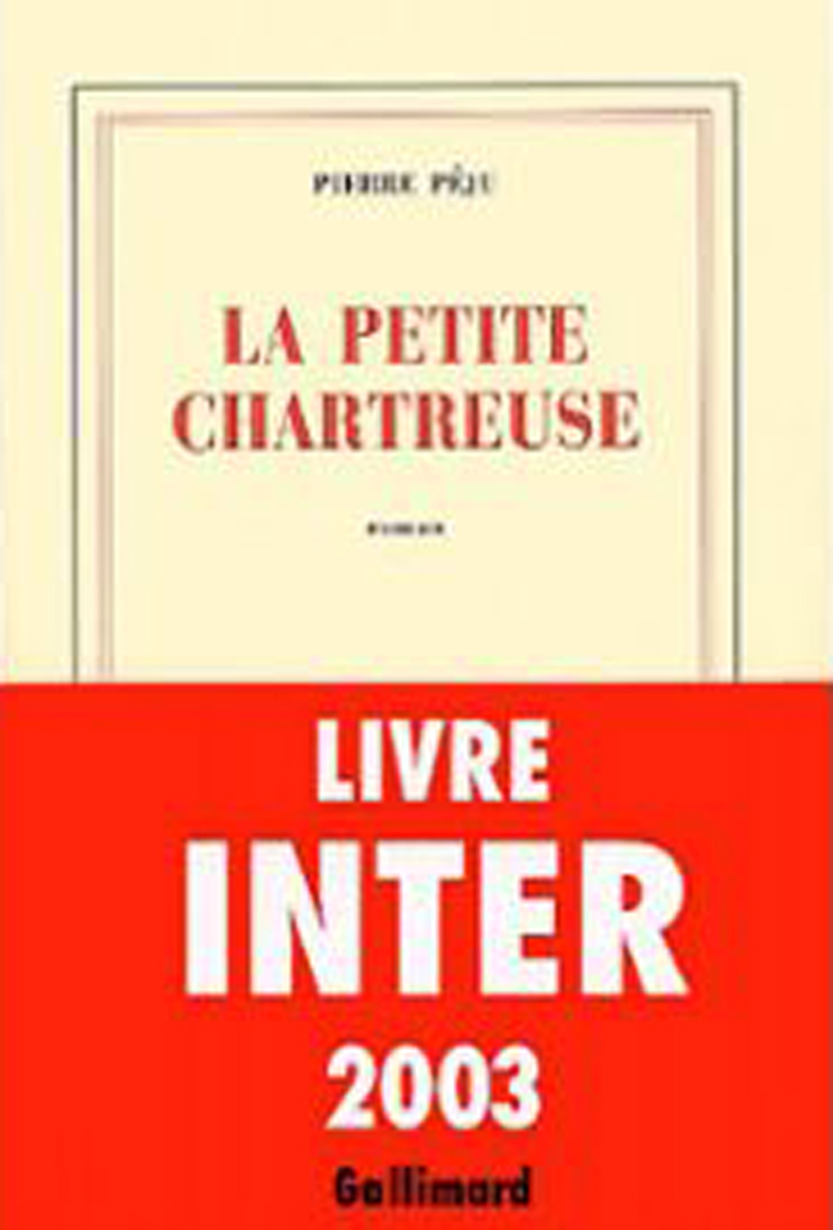 Péju Pierre ♦ La petite Chartreuse