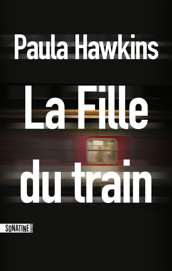 Hawkins Paula ♦ La fille du train