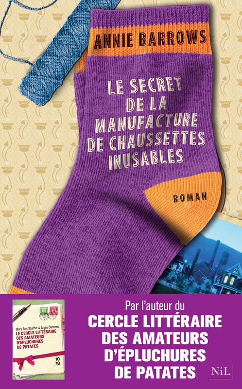 Barrows Annie ♦ Le secret de la manufacture de chaussettes inusables