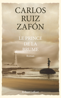 Ruiz Zafon Carlos ♦ Le prince de la brume