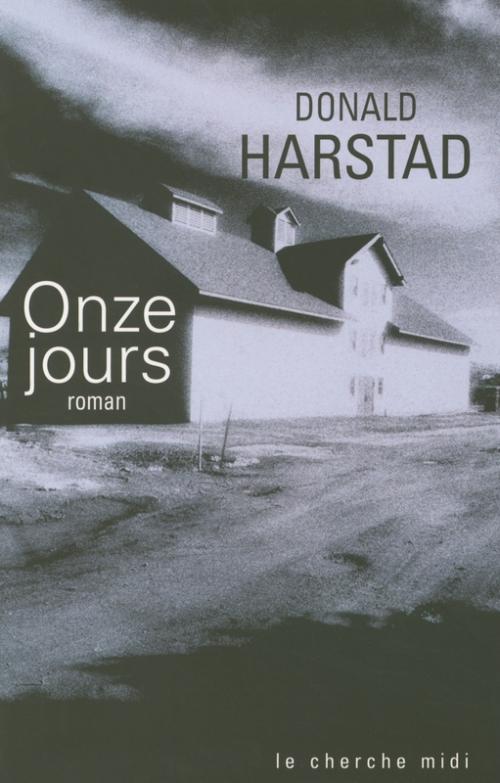 Harstad Donald ♦ Onze jours