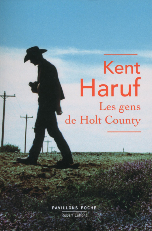 Haruf Kent ♦ Les gens de Holt County