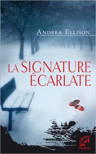 Ellison Andrea ♦ La signature écarlate