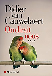 Van Cauwelaert Didier ♦ On dirait nous