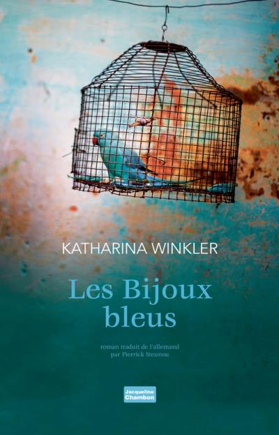 Winkler Katharina ♦ Les bijoux bleus