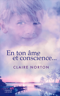 Morton Claire ♦ En ton âme et conscience