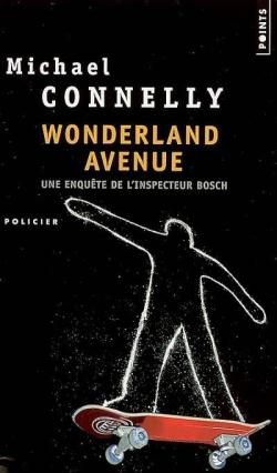 Connelly Michael ♦ Wonderland Avenue
