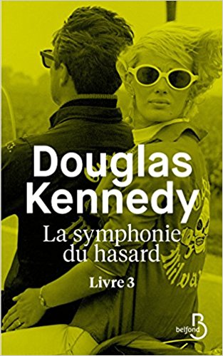 Kennedy Douglas ♦ La symphonie du hasard -3