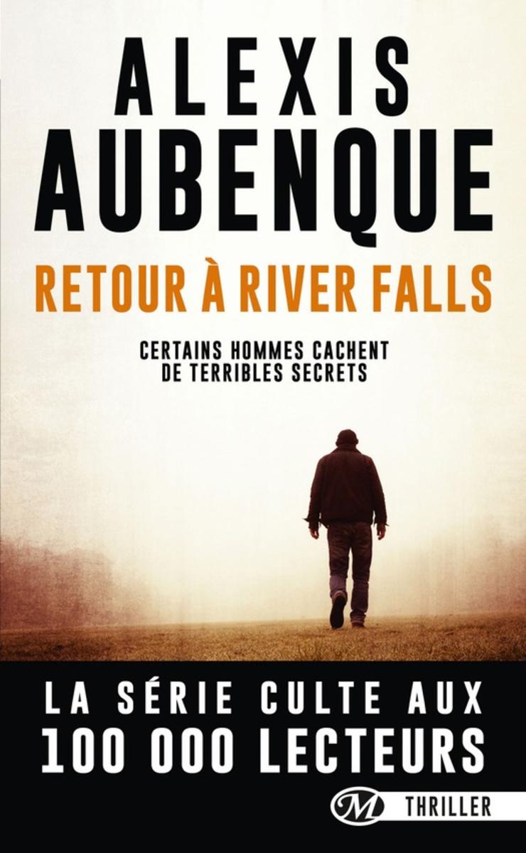 Aubenque Alexis ♦ Retour à River Falls
