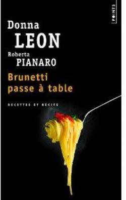 Leon Donna ♦ Brunetti passe à table