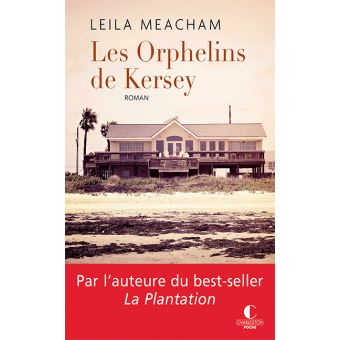 Meacham Leila ♦ Les orphelins de Kersey