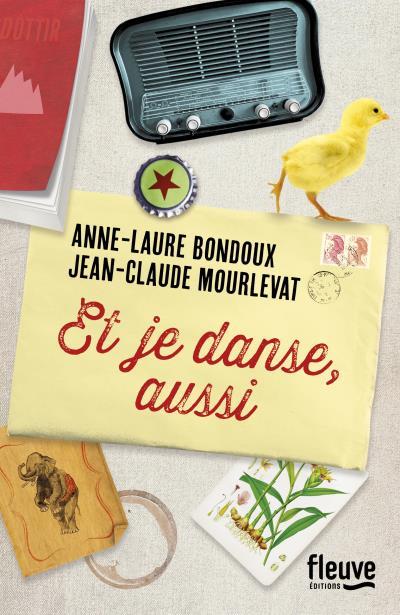 Bondoux Anne-Laure & Mourlevat Jean-Claude ♦ Et je danse aussi