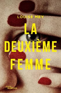 Mey Louise ♦ La deuxième femme