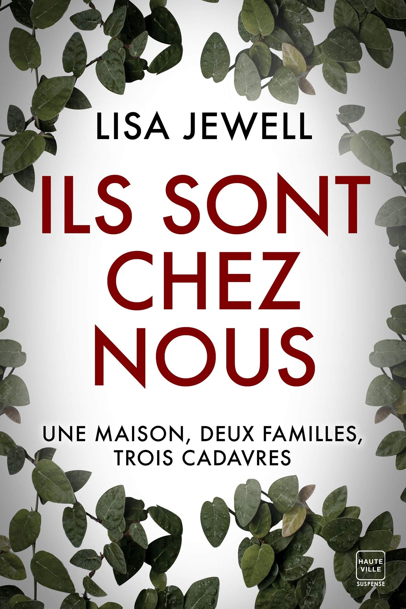 Jewell Lisa ♦ Ils sont chez nous