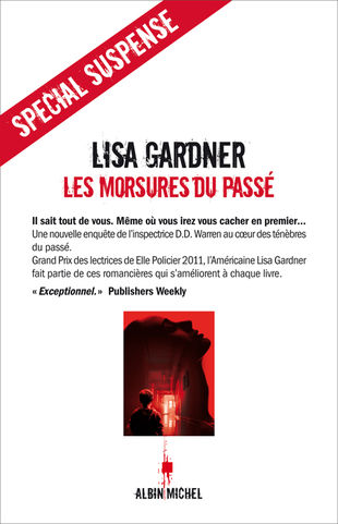 Gardner Lisa ♦ Les morsures du passé