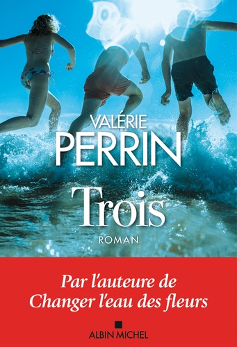 Perrin Valérie ♦ Trois