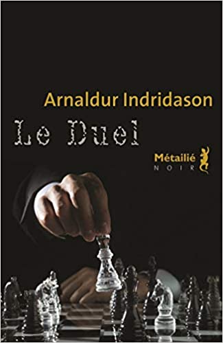 Indridason Arnaldur ♦ Le duel