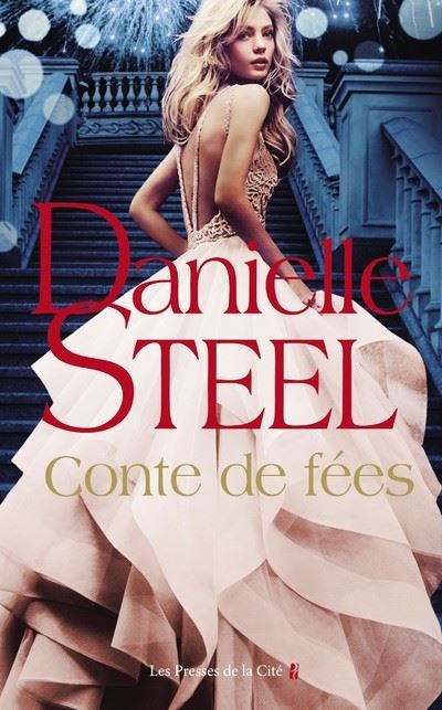 Steel Danielle ♦ Conte de fées
