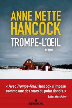 Hancock Anne-Mette ♦ Trompe-l’oeil