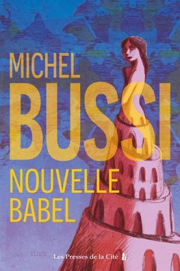 Bussi Michel ♦ Nouvelle Babel
