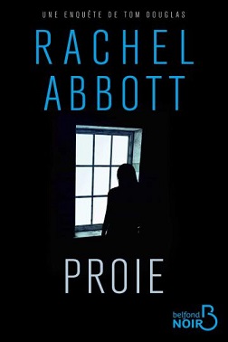 Abbott Rachel ♦ Proie